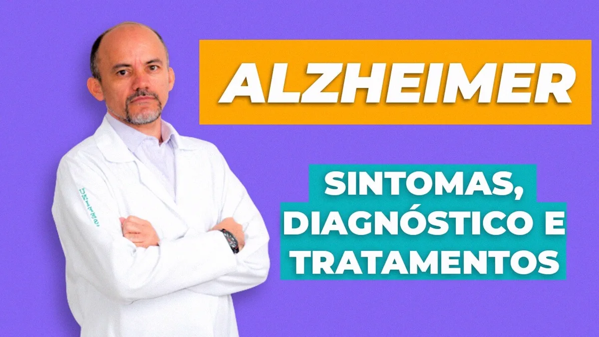 Alzheimer: O que é? Tratamentos e Sintomas: dúvidas respondidas por médico especialista